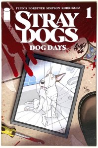 STRAY DOGS DOG DAYS #1 TRADE VARIANT SIGNED TONY FLEECS  W/COA NM.