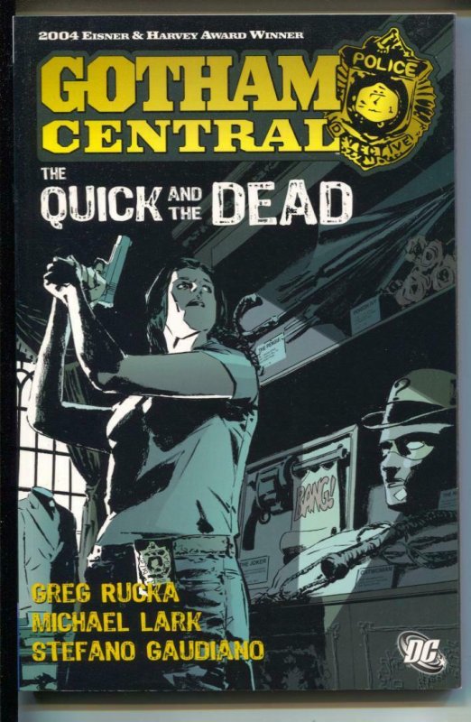 Gotham Central: The Quick And The Dead-#4-Greg Rucka-TPB-trade