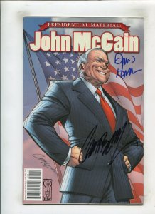 PRESIDENTIAL MATERIAL: JOHN McCAIN (9.2) SIGNED JSCOTT CAMPBELL!! 2008