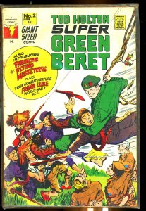 Tod Holton Super Green Beret #2