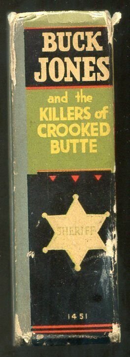 Buck Jones and the Killers of Crooked Butte Big Little Book #1451