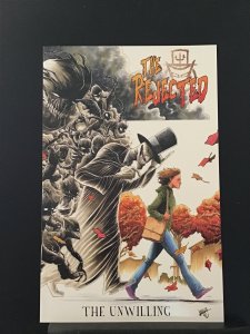 The Rejected: The Unwilling  #1 (2019)