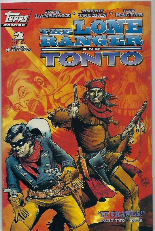 The Lone Ranger and Tonto : It Crawls  # 2 of 4 !!!  Topps Comics !!  VF/NM 