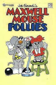 Maxwell Mouse Follies #2 FN; Renegade | save on shipping - details inside
