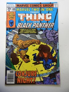 Marvel Two-in-One #40 (1978) FN/VF Condition