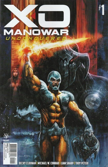 X-O Manowar: Unconquered #1A VF/NM ; Valiant | Becky Cloonan