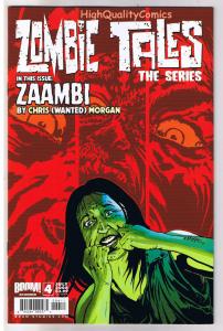 ZOMBIE TALES The Series #4, NM+, Undead, Walking Dead, 2008, more in store