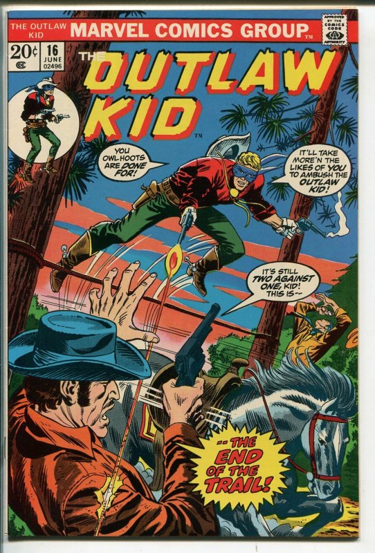 OUTLAW KID #16-1973-MARVEL-ELUSIVE ISSUE-nm