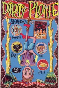Dirty Plotte #2 VF ; Drawn and Quarterly | 1st Print Julie Doucet