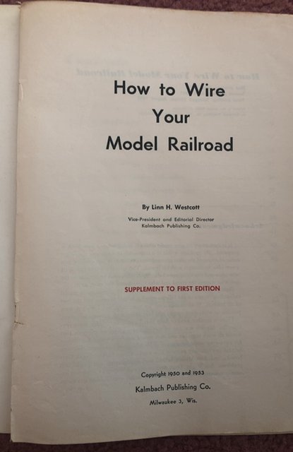 How to wire  your model railroad, Westcott,1950 w/supplement