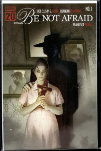 Be Not Afraid #1 (2025)