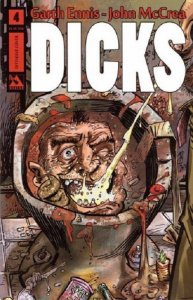 Dicks (2nd Series) #4A VF/NM ; Avatar | Garth Ennis Offensive Variant