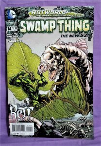 SWAMP THING #14 Scott Snyder Yanick Paquette (DC 2013)