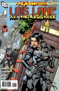Flashpoint: Lois Lane and the Resistance #1 (2011) Lois Lane