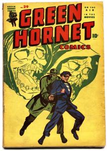Green Hornet  #29 1946-Harvey-Skull cover-Golden-Age comic book