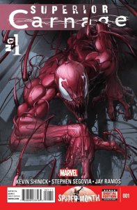 Superior Carnage (2013) #1 of 5 NM Clayton Crain Cover Spider-Man