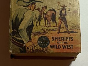 Shooting Sheriffs of the Wild West 1936 Big Little Book BLB #1195 Whitman