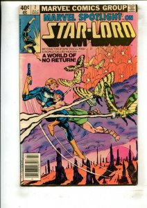 MARVEL SPOTLIGHT #7 (2.5) STAR LORD!! 1980