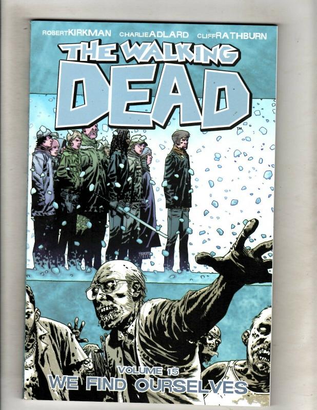 The Walking Dead Vol. # 15 Image Comics TPB Graphic Novel Comic Book 1st Pr J346
