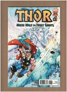 Thor: Where Walk the Frost Giants #1 Marvel Comics 2017 NM- 9.2