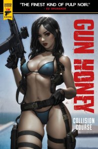 GUN HONEY COLLISION COURSE #2 CVR G LIM FOIL (PRESALE 6/12/24)