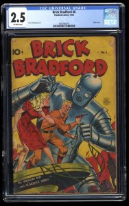 Brick Bradford #6 CGC GD+ 2.5 Off White Schomburg Robot Cover!