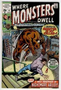 WHERE MONSTERS DWELL #4, FN+/VF, Steve Ditko, Monster, 1970, more in store