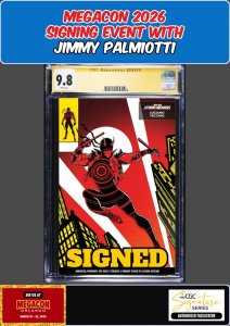 DAREDEVIL PUNISHER DEVILS TRIGGER #1 CGC SS 9.8 PALMIOTTI SIGNED MEGACON PRESALE