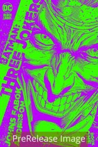 BATMAN THREE JOKERS (2020 DC) #1 VARIANT 1:25 JASON FABOK PRESALE-08/25