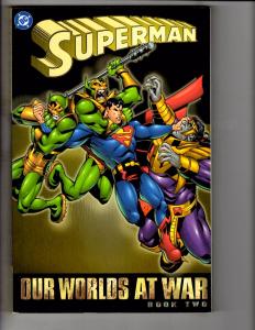 Superman Our Worlds At War Book # 2 DC Comics TPB Graphic Novel Comic Book J243