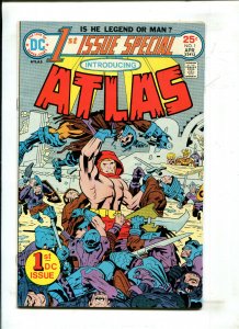 1ST ISSUE SPECIAL #1 - ATLAS (9.0) 1975