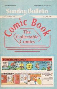 Sunday Bulletin Collectable Comics (Vol. 2) #25 VG ; Bulletin Co | low grade com