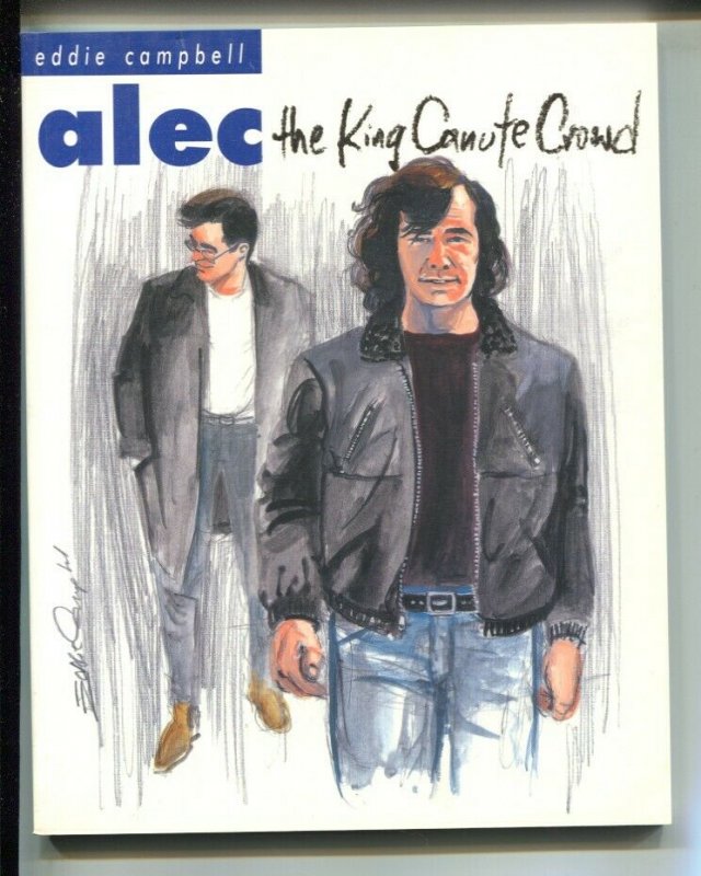 Alec: The King Of Canute Crowd-Eddie Campbell-2000-PB-VG/FN