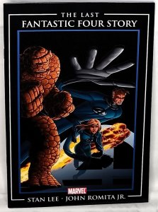 The LAST FANTASTIC FOUR STORY #1 Stan Lee John Romita Jr Marvel Comics MCU