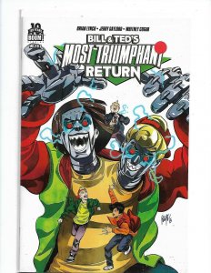 Bill and Ted's Most Triumphant Return #3A NM 2015    nw123