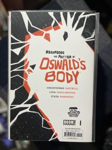 Regarding the Matter of Oswald's Body #1 (2021)