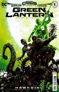 Dark Crisis: Worlds Without a Justice League-Green Lantern #1 VF/NM ; DC