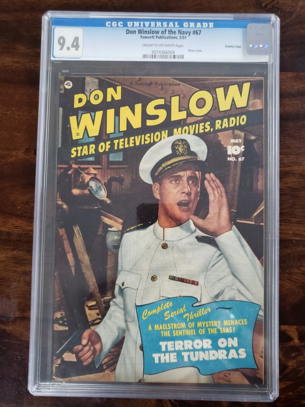 Don Winslow of the Navy 67 CGC 9.4 Crowley Pedigree (Old Pedigree Label)