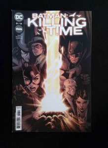 Batman Killing Time #6  DC Comics 2022 NM