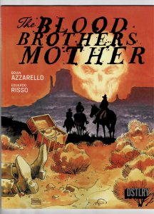 Blood Brother's Mother #1 (2024) NM+ (9.6) Old Western tale of Revenge.