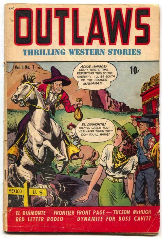 Outlaws #7 1949- Mexican bandit cover- Graham Ingles VG-