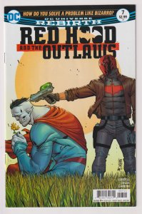 DC Comics! Red Hood and the Outlaws! Issue #7! Rebirth!