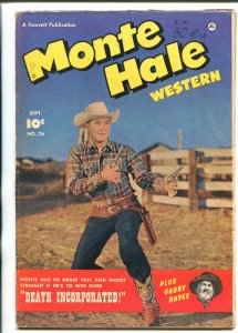 MONTE HALE WESTERN #76-1952-GABBY HAYES-MOVIE PHOTO COVER-DAISY BB GUN-vg+