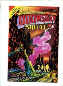 THE DOOMSDAY SQUAD #1 (9.2) BYRNE ART!! 1986