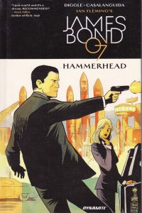 James Bond: Hammerhead TPB HC #1 VF/NM ; Dynamite | Andy Diggle