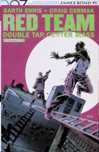 RED TEAM DOUBE TAP CENTER MASS Comic Issue 7 — 2017 Dynamite VF+ Con Garth Ennis 725130249180