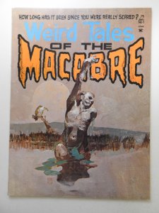Weird Tales of the Macabre #1 (1975) Chilling Stories! VF- Condition!