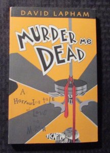 2002 MURDER ME DEAD by David Lapham SC VF 8.0 1st El Capitan SIGNED TPB