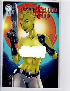 Under a Blood Red Moon #3 (con var. nude cvr.)