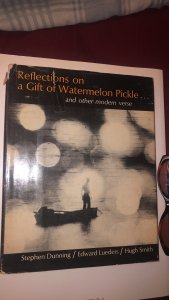 Reflections on a gift of watermelon pickle & other modern verse, 1967,brentano!!
